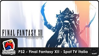 PlayStation 2 - Final Fantasy XII - Spot TV Italia (2007)