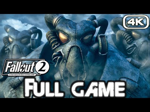 FALLOUT 2 Gameplay Walkthrough FULL GAME (4K 60FPS PC) No Commentary