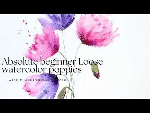 You can paint these poppies in 10 minute -Absolute beginners loose watecolor painting tutorial