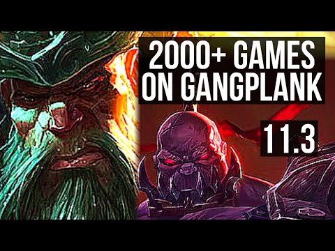 GANGPLANK vs SION (TOP) | Quadra, 2.4M mastery, 2000+ games | BR Grandmaster | v11.3