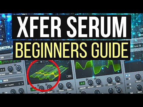 Xfer Serum Crash Course | How To For Beginners