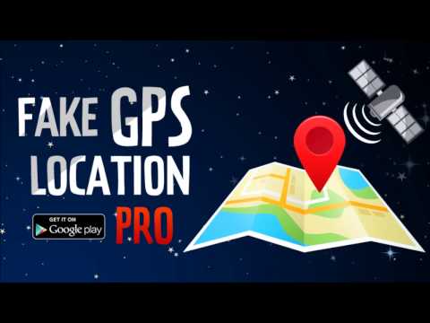 Fake GPS Location PRO Video