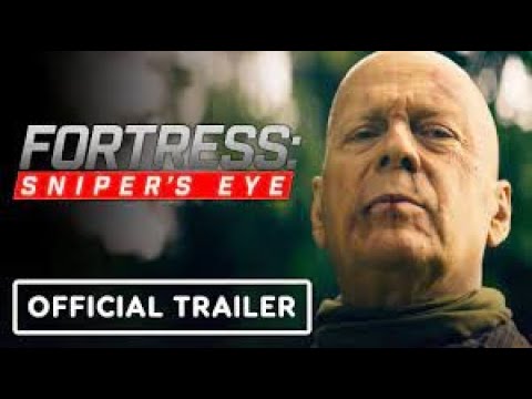 FORTRESS  SNIPER’S EYE Official Trailer 2022