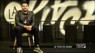 Le tour de Sadek