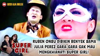 Download lagu RUBEN ONSU DIBIKIN BENYEK SAMA JULIA PEREZ GARA-GARA GAK MAU MENGKHIANATI SUPER GIRL! - SUPER GIRL mp3