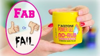 Nail-Aid NO-RUB Polish Remover Gel | Fab or Fail