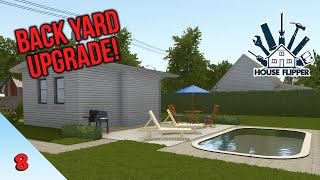 Upgrading The Exterior of My House | House Flipper | Episode 8