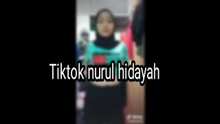 Download lagu Video tiktok nurul hidayah || Lucu banget! mp3