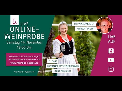 5. LIVE Online Weinprobe Weingut Caspari-Eggert