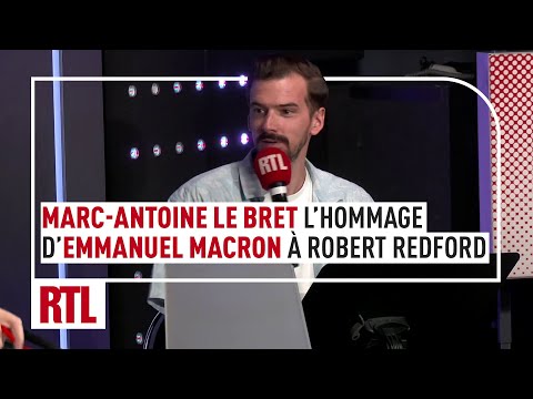 Marc-Antoine Le Bret : l'hommage d'Emmanuel Macron à Robert Redford I Les Grosses Têtes
