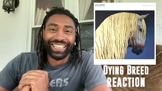 Dying Breed REACTION