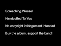 Screeching Weasel - Handcuffed To You