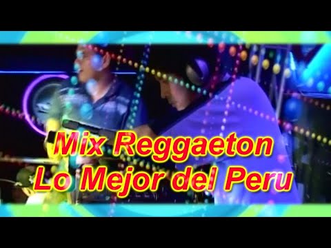 LO MEJOR DEL REGGAETON PERUANO ANTIGUO(ATAQUE RASTA,KALE,DJ BRYANFLOW,DJ PELIGRO Y MAS) DJ JUAN