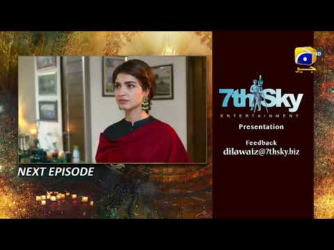 Dil Awaiz - Episode 34 Teaser - HAR PAL GEO