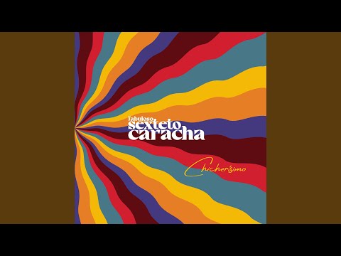 Agua De Los Montes - Fabuloso Sexteto Caracha