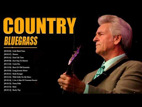 Del McCoury, Lester Flatt, Bill Monroe, John Hartford, Jimmy Martin - BEST BLUEGRASS COUNTRY SONGS