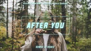 Download lagu After You (Gomez Lx Remix) mp3
