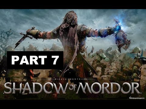 Middle Eath - Shadow of Mordor Walkthrough Part 7 - Brand The Warchiefs
