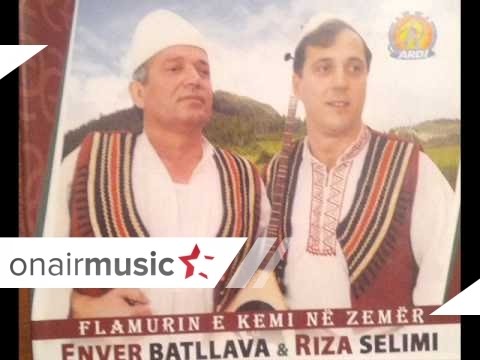 Enver Batllav & Riza Selimi - Kenge per Zahirin,Edmondin