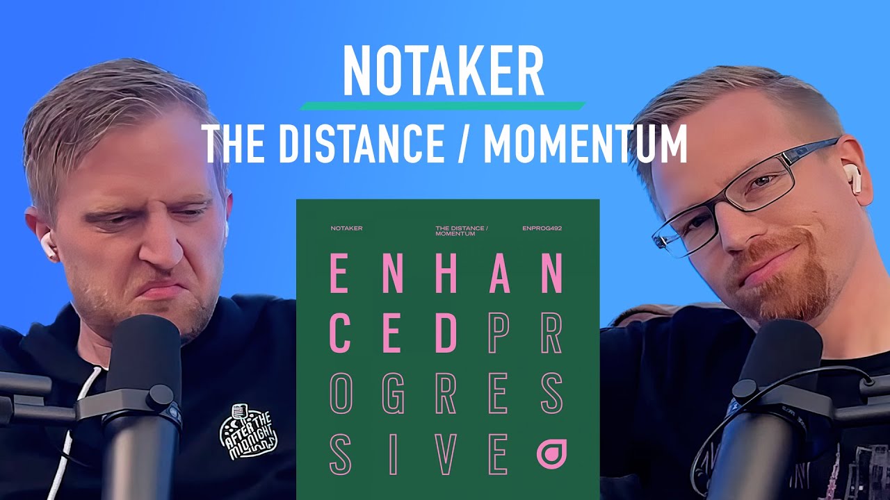 Reaction: Notaker | The Distance / Momentum