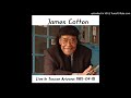 James Cotton - Live In Tucson Arizona - 06 - Easy Loving