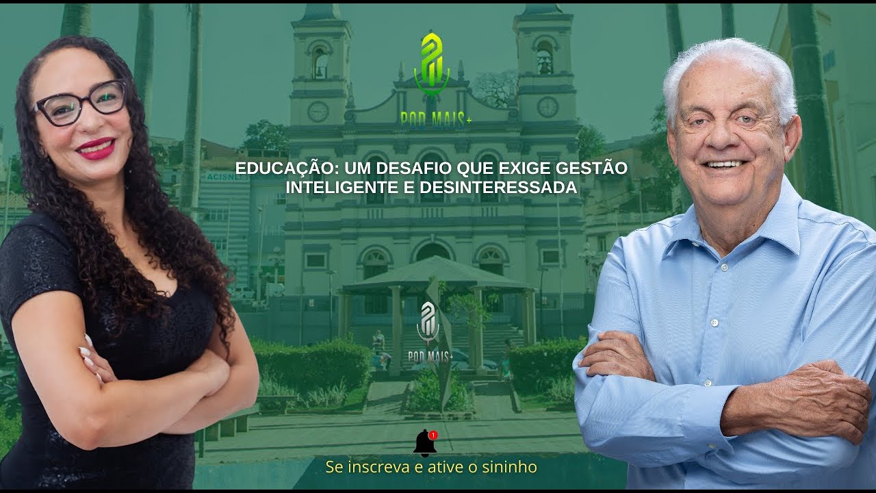 Educação: Um desafio que exige gestão inteligente e desinteressada