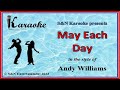 S&N Karaoke - Andy Williams - May Each Day