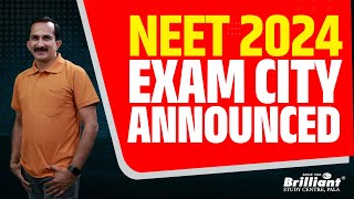 NEET 2024 | Exam City Announced