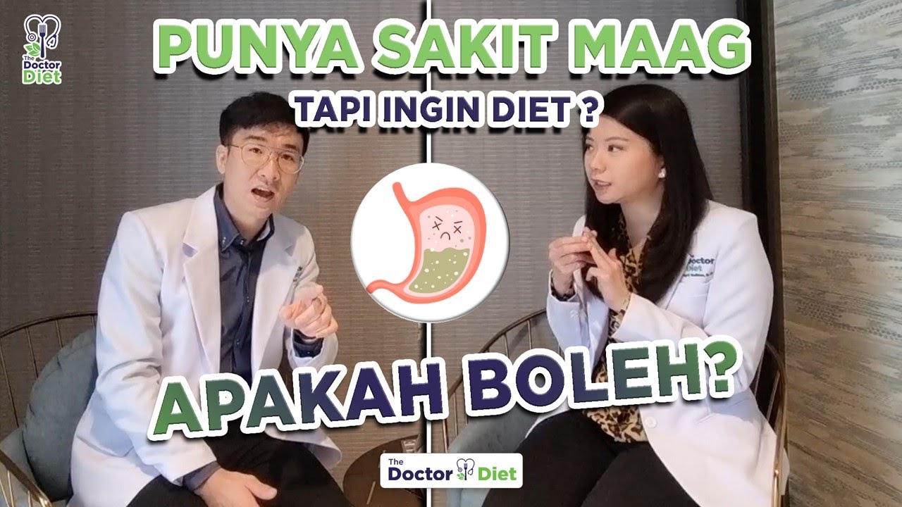 PENGEN DIET TAPI PUNYA SAKIT MAAG? AMAN KAH? - TIPS DIET SEHAT - DR INGRID BUDIMAN - DR PIN WIJAYA