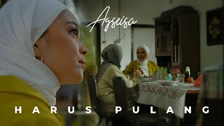Download lagu AGSEISA - HARUS PULANG mp3