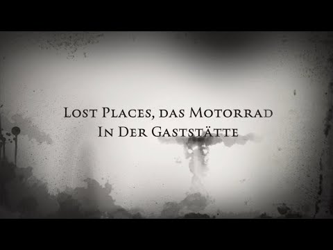 Lost Place, das Motorrad in der Gaststätte