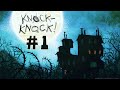 Прохождение Knock-Knock - Они в Моем Доме #1 