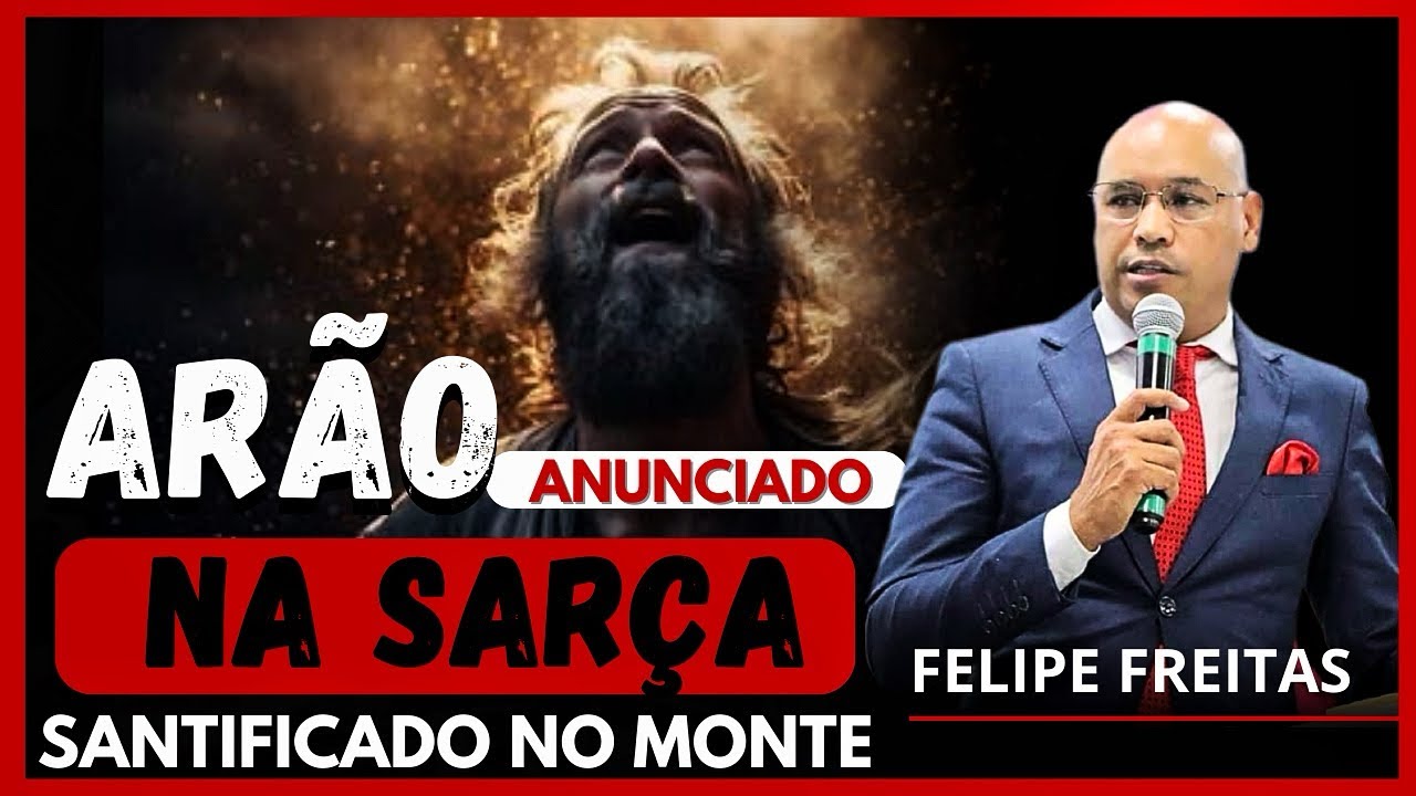 O FOGO DA SARÇA ANUNCIA ARÃO ,DE AMASSADOR DE BARRO A SACERDOTE :Pr FELIPE FREITAS