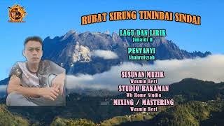 Download lagu SHAHRULSYAH - Rubat Sirung Tinindai Tindai ( 2025 )©® mp3