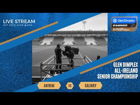 Antrim v Galway - 2022 Glen Dimplex All Ireland Camogie Championship