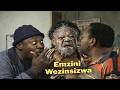 Emzini Wezinsizwa Season 1 Episode 06 Emzini Wezinsizwa Full HD
