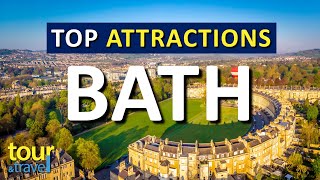 Amazing Things to Do in Bath & Top Bath Attractions