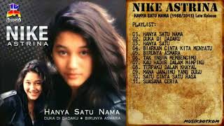 Download lagu NIKE ARDILLA Album HANYA SATU NAMA (1988/2013) Late Release - MUSIKDOTKOM mp3