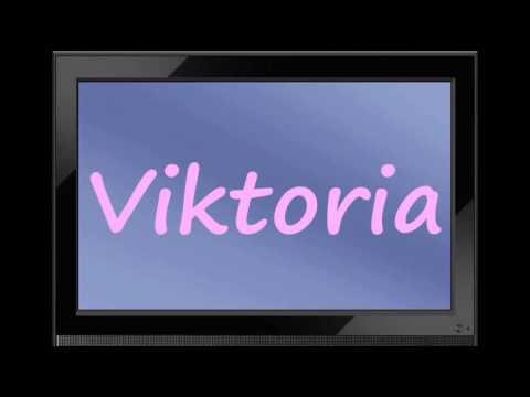Viktoria - German Girl Name