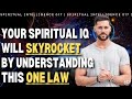 The Law of Cause and Effect // Spiritual Intelligence 017