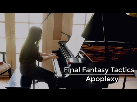 Apoplexy - Final Fantasy Tactics (solo piano arrangement)