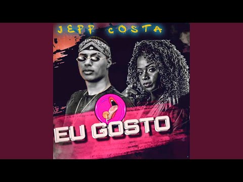 Eu Gosto (feat. MC Dricka)