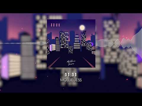 Mollie Jess - 11:11 (Official Audio)