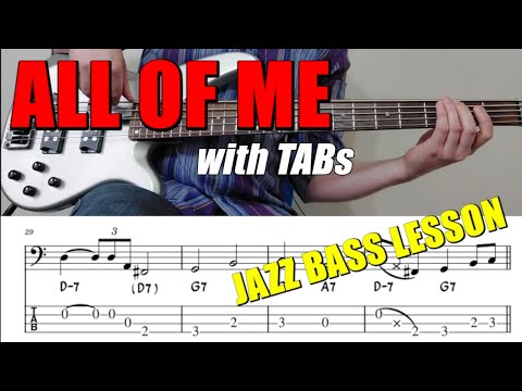 Walking Jazz Standards #28 - "All Of Me" | Bass Guitar Lesson