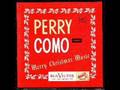 Santa Claus Is Coming To Town - Perry Como