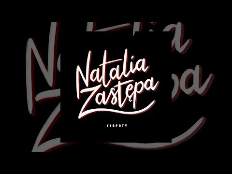 Natalia Zastępa - Kłopoty (Official Audio)