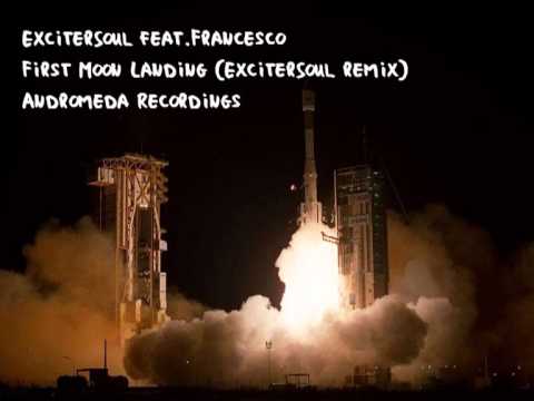 ADR196- ExciterSoul Feat.Francesco - First Moon Landing (ExciterSoul Remix)