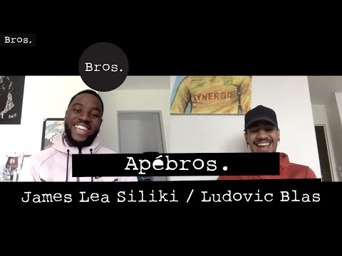 LUDOVIC BLAS / JAMES LEA SILIKI |  Apébros ⚽🍹🍹 | Enemies Brothers 💛💚❤️🖤