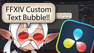 FFXIV Text Bubble for Davinci Resolve --- Tutorial & Download