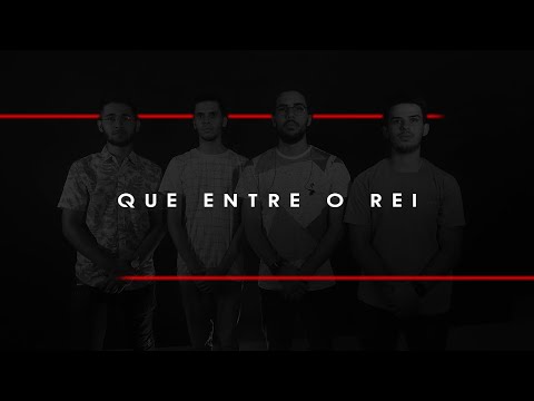 Que Entre O Rei - Lucas Arruda